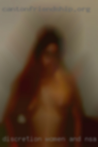 Discretion women and NSA assured wanting and expected.